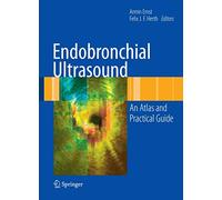 Endobronchial Ultrasound: An Atlas and Practical Guide