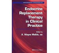Endocrine Replacement Therapy In Clinical Practice