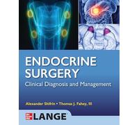 Lange – Chirurgie endocrinienne : diagnostic clinique et prise en charge