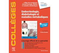 Endocrinologie, diabétologie et maladies métaboliques: Réussir ses EDN