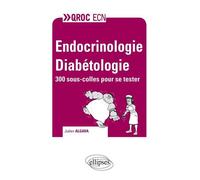 Endocrinologie - Diabétologie - Julien Algava - Ellipses - broché - Scolaire / Universitaire