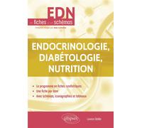 Endocrinologie, Diabétologie, Nutrition - Louise Sibille - Ellipses - broché - Scolaire / Universitaire