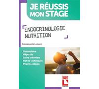 Endocrinologie Nutrition - Emmanuelle Lompre - Lamarre - broché - Scolaire / Universitaire