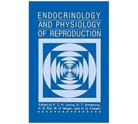 Endocrinology And Physiology Of Reproduction