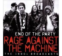 Endof The Party by RAGE AGAINST THE MACHINE [Audio CD] NEUF