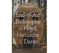 EndofArt Philosophy in Hegel Nietzsche and Danto - Stephen Snyder - Springer International Publishing AG - Livre en Anglais - Hardback Stephen SnyderStephen Snyder (Auteur)