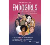 Endogirls - Une enquête sans tabous sur l'endométriose et la santé des femmes
