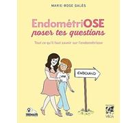 Endométriose ose poser tes questions