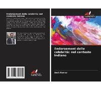 Endorsement Delle Celebrità: Nel Contesto Indiano