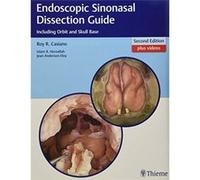 Endoscopic Sinonasal Dissection Guide: Including Orbit And Skull Base Roy R Casiano (Auteur)