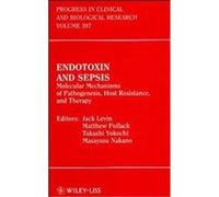 Endotoxin and Sepsis, Progress in Clinical and Biological Research Japan) International Endotoxin Society Congress 1996 Nagoya-Shi (Auteur)