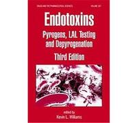 Endotoxins, Drugs and the Pharmaceutical Sciences Series Kevin L. Williams (Auteur)