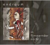 Endraum - in Flimmernder Nacht. (+Bonus Tracks) [Import]