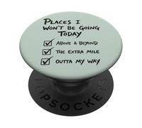 Endroits où Je n'irai Pas Aujourd'hui Funny Lazy PopSockets PopGrip Adhésif