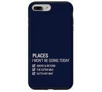 Endroits où Je n'irai Pas Aujourd'hui Lazy Funny Coque pour iPhone 7 Plus/8 Plus