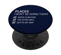 Endroits où Je n'irai Pas Aujourd'hui Lazy Funny PopSockets PopGrip Adhésif