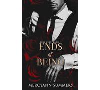 Ends of Being: Ends Duet, Book 1
