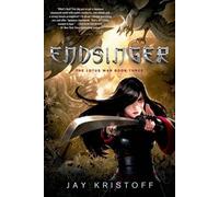 Endsinger : The Lotus War Book Three (Lotus War, 3, Band 3)