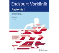 Endspurt Vorklinik: Anatomie I