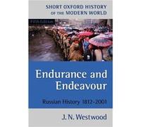 Endurance and Endeavour by Westwood J. N. Honorary Research Fellow University of Birmingham Paperback Book J.N. Westwood (Auteur)