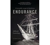 Endurance L’incroyable voyage de Shackleton - Alfred Lansing - Belles Lettres - broché - Roman