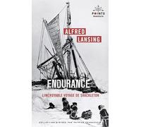 Endurance - L'incroyable Voyage De Shackleton