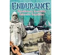 Endurance: Shackleton's Incredible Antarctic Expedition