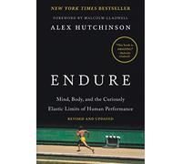 Alex Hutchinson – Endure – Livre en anglais – Broché