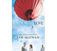 Enduring Love: AS FEAUTRED ON BBC2’S BETWEEN THE COVERS
