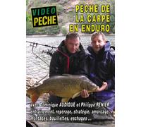Enduro carpe : entrainement, amorçage, montages avec Dominique Audigué et Philippe Rénier