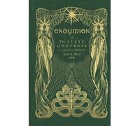 Endymion Or The State Of Entropy