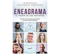 Eneagrama, El Poder De Los Instintos / Enneagram: The Power Of Instinct