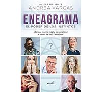 Eneagrama, El Poder De Los Instintos / Enneagram: The Power Of Instinct