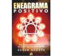 Eneagrama Positivo, El Una Nueva Interpretación De Los Nueve Tipos De Personalidad - RHODES, SUSAN Rhodes, Susan (Auteur)