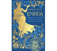 Eneida . - Marilù Oliva (livre en polonais)
