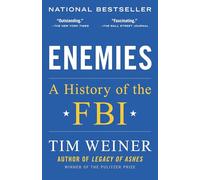 Enemies: A History of the FBI