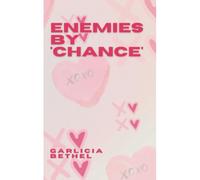Enemies By Chance: A Tragic Romance