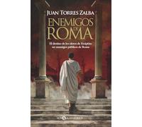 Enemigos de Roma: El destino de los nietos de Escipión: ser enemigos públicos de Roma