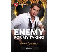 Enemy for My Taking - Emmy Grayson - Harlequin Presents - ebook (ePub) - Livre