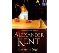 Enemy In Sight: (The Richard Bolitho adventures: 12): an all-action, all-guns-blazing adventure on the high seas from the master storyteller of the sea