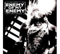 Enemy of My Enemy - of My Enemy [Import]