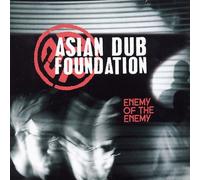 Enemy of the Enemy by Asian Dub Foundation NEUF