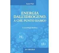 Energia Dall'idrogeno. A Che Punto Siamo?