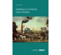 Energia E Civiltà. Una Storia