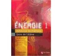 Energie 1 Livre De Eleve Student Book and Cd