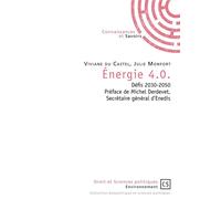 Energie 4.0. Défis 2030-2050 - Julie Monfort - Publibook - broché - Essai