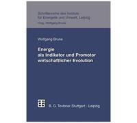 Energie Als Indikator Und Promotor Wirtschaftlicher Evolution