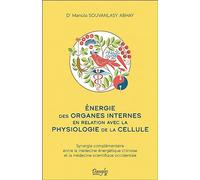 Energie des organes internes en relation avec la physiologie de la cellule