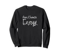 Énergie du Personnage Principal Sweatshirt