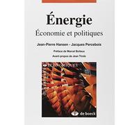 Energie : Economie et politiques